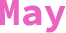 May